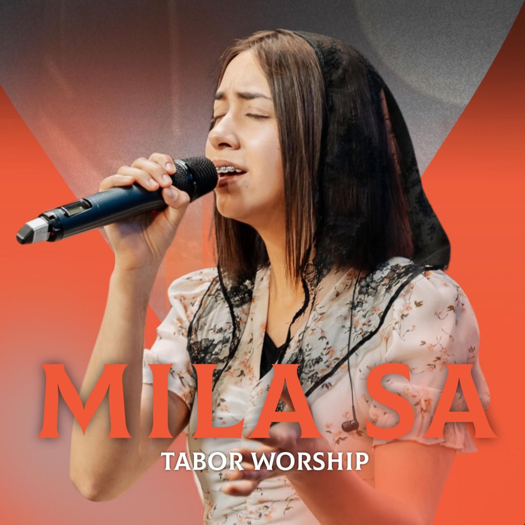Biserica Tabor - Mila Sa (2025)