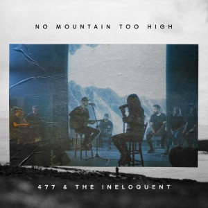 477 - No Mountain Too High (2020)