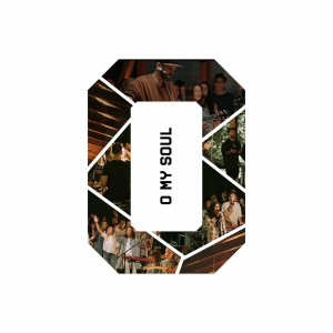 477 - O My Soul (Live) (2022)