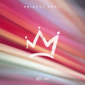 477 - Printul Pacii (Live) (2019)