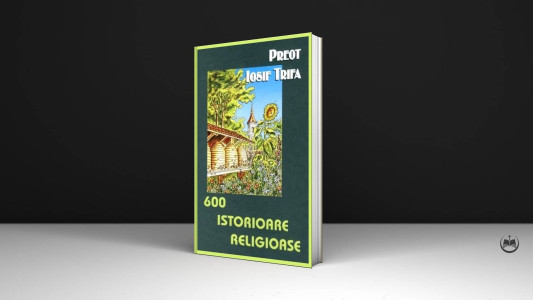 Pr. Iosif Trifa - 600 istorioare religioase