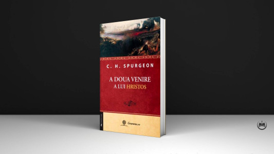 Charles Spurgeon - A doua venire a lui Hristos