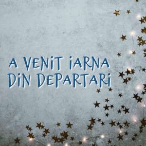 Muzica Crestina Noua - A Venit Iarna Din Departari (2024)