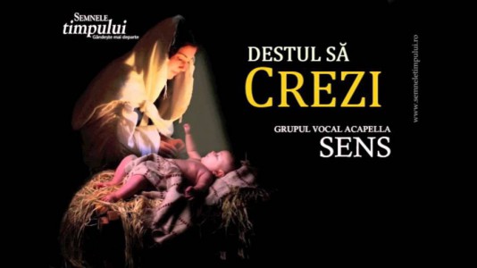 Acapela Sens - Destul sa crezi