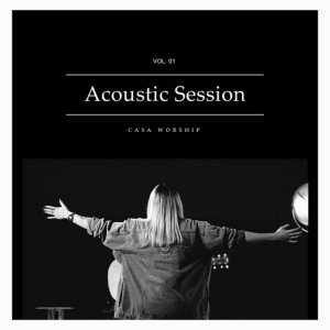 Julliany Souza - Acoustic Session, Vol. 01