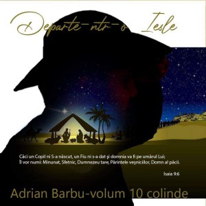 Adrian Barbu - Departe Într-o Iesle Vol. 10 (2019)