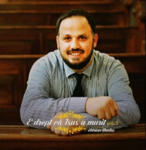 Adrian Barbu - E drept ca Isus a murit