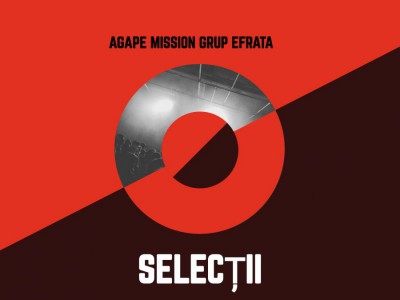Agape Mission Grup Efrata - Selectii