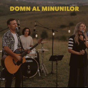 Alin Și Emima Timofte - Domn Al Minunilor (2022)