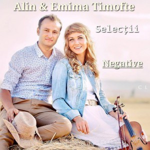 Alin Și Emima Timofte - Selecții Negative