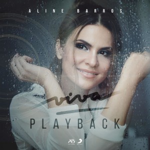 Aline Barros - Viva (Playback) (2019)