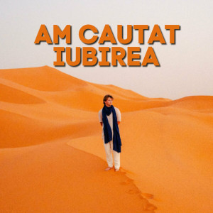 Muzica Crestina Noua - Am Cautat Iubirea (2024)