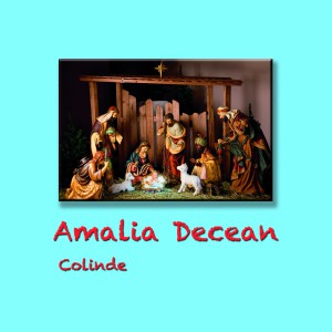 Amalia Decean - Colinde Vol.1 (2013)