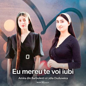 Amira Din Barbulesti - Eu Mereu Te Voi Iubi (2022)