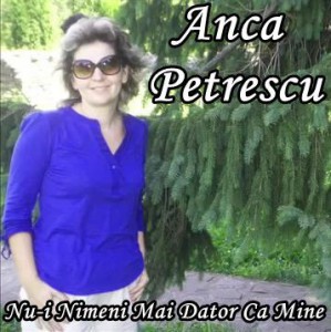 Anca Petrescu - Nu-i nimeni mai dator ca mine (2006)