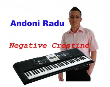 Andoni Radu - Negative Crestine (2017)