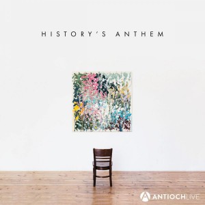 AntiochLIVE - History's Anthem (2018)