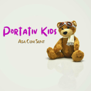 Portativ Kids - Asa Cum Sunt (2024)