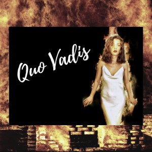 Ascult si Citesc - Quo Vadis (Henryk Sienkiewicz) (2021)