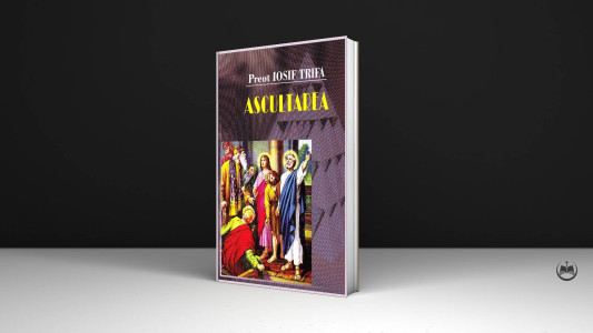 Pr. Iosif Trifa - Ascultarea