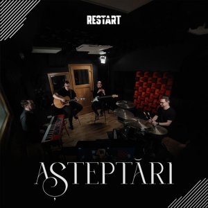 Trupa Restart - Așteptări