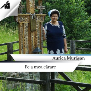 Aurica Murășan - Pe A Mea Carare (2019)