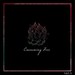 Austin & Lindsey Adamec - Consuming Fire (2018)