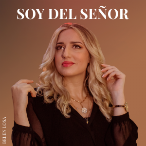 Belen Losa - Soy Del Señor (2020)