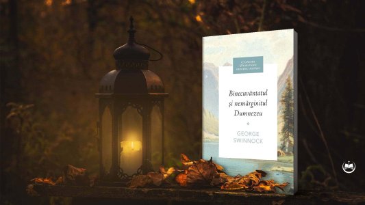 George Swinnock - Binecuvântatul și nemărginitul Dumnezeu