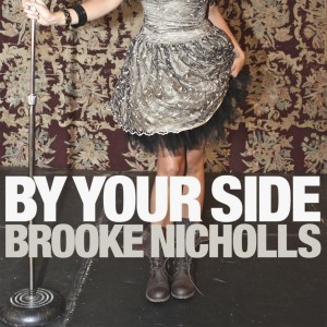 Brooke Nicholls - By Your Side (2013)