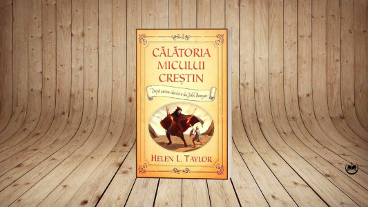 John Bunyan - Călătoria micului Creștin