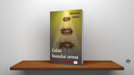 Traian Dorz - Calea bunului urmaș