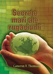 Cameron V. Thomson - Secrete Mari Ale Rugăciunii (2022)