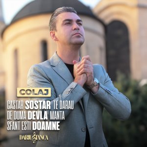 Darius Stanca - Castar Sostar Te Darau / De Duma Devla Manta / Sfant esti Doamne