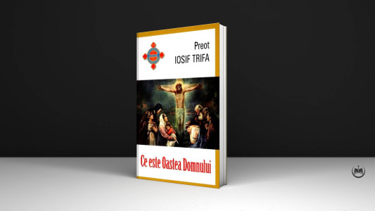 Pr. Iosif Trifa - Ce este Oastea Domnului