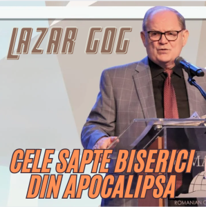 Lazăr Gog - Cele sapte biserici din Apocalipsa