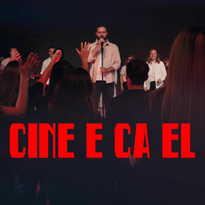 Efraim Worship - Cine E Ca El (2025)