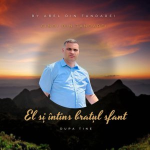 Abel Din Tandarei - Cinoi Din Tandarei