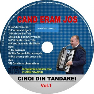 Cinoi Din Tandarei - Cand Eram Jos Vol.1 (2019)