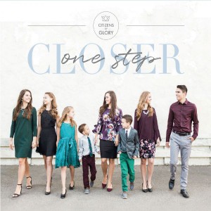 Citizens of Glory - One Step Closer (2018)