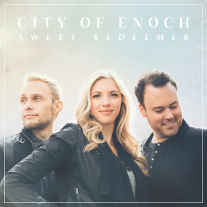 City Of Enoch - Sweet Redeemer (2017)