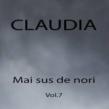 Claudia - Mai sus de nori Vol.7 (2017)