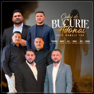 Fernando din Bărbulești - Colaj De Bucurie Adonai Este Numele Tău