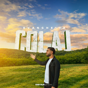 Iosif Filip - Colaj De Bucurie Evanghelia (2023)