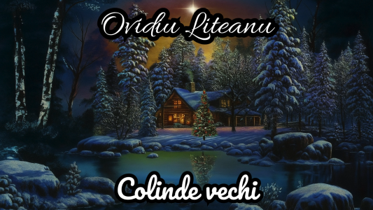 Ovidiu Liteanu - Colinde Vechi