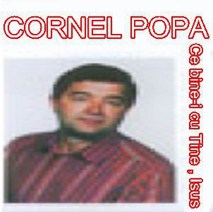 Cornel Popa - Ce bine-i cu Tine  Isus