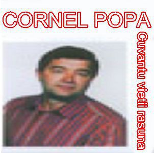 Cornel Popa - Cuvantu vietii rasuna