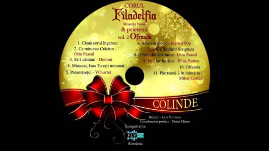 Corul Filadelfia Mosnita Noua si prietenii - Ofranda (2014)