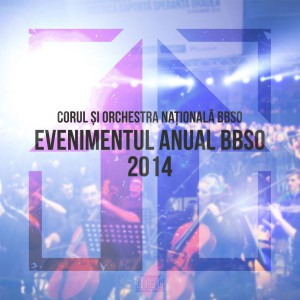 Corul Si Orchestra Nationala BBSO - Eveniment anual (2014)