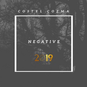 Costel Cozma - Negative (2019)